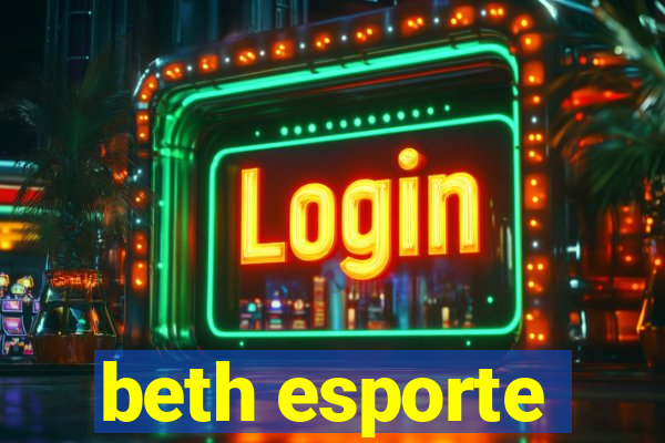 beth esporte